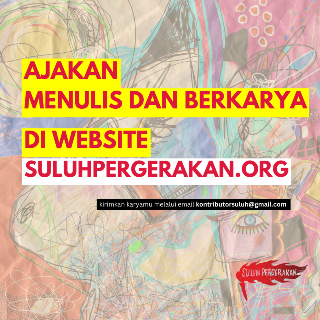 Ajakan Menajdi Kontributor Suluh Pergerakan